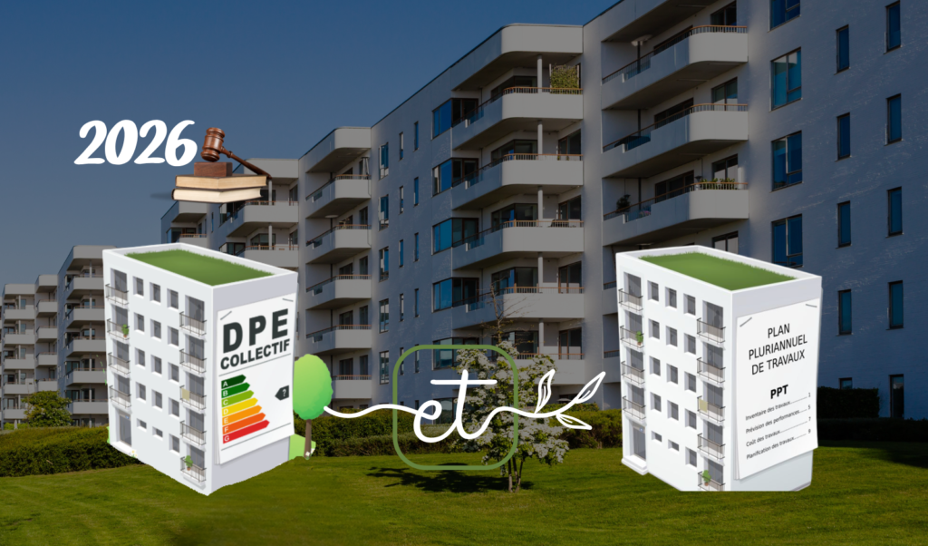 Copropriétés : Quelles Obligations DPE et PPPT en 2026 ?